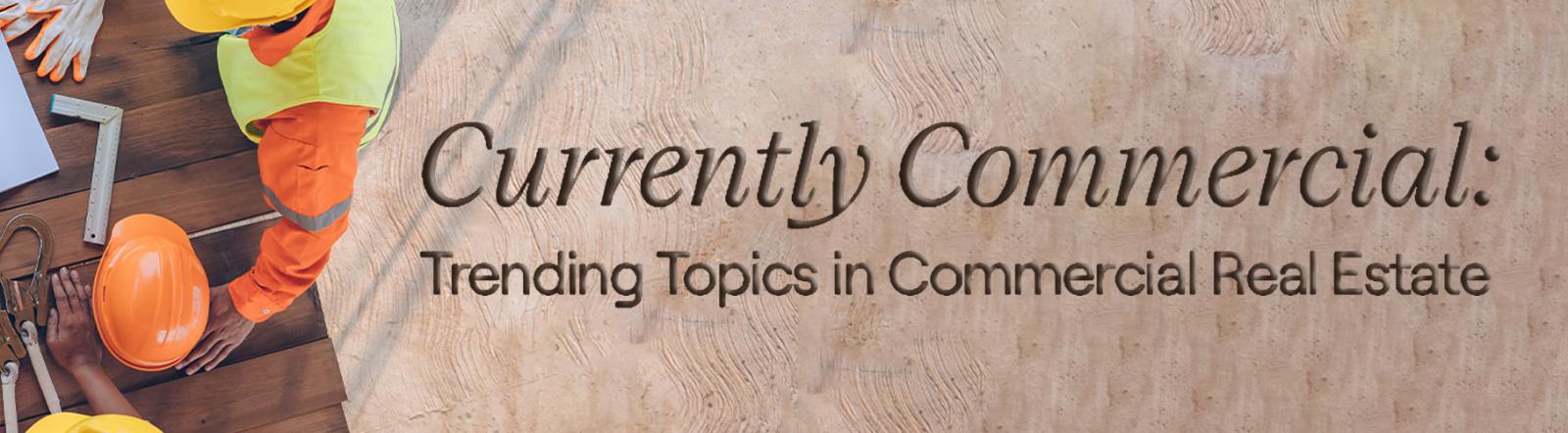 Banner-Currently Commercial