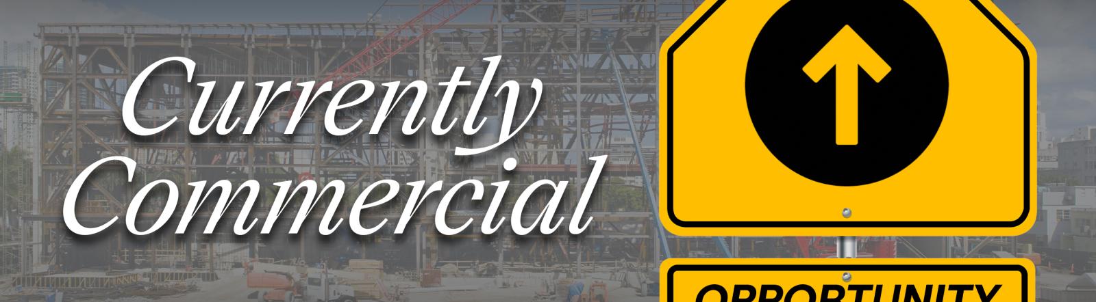 CurrentlyCommercial_W2025